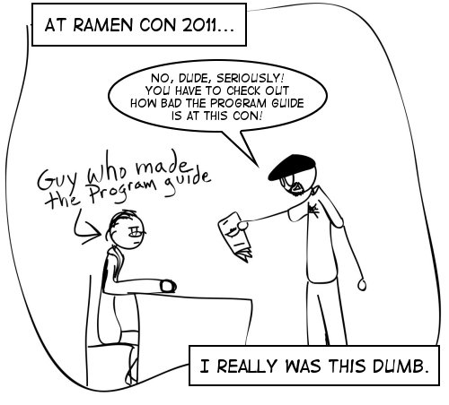 Trae at Ramen Con 2011 being an idiot.
